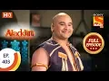 Download Lagu Aladdin - Ep 403 - Full Episode - 2nd March 2020