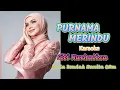 Download Lagu PURNAMA MERINDU | KARAOKE LAGU HIT MALAYSIA TERPOPULER DARI NAN DUNG MUSIC