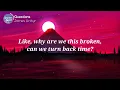 Questions - James Arthur & lost frequencies (lyrics)