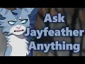 Ask Jayfeather Anything Warriors Voice Acted Q A