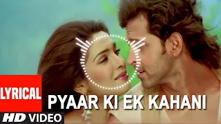 Download Pyar Ki Ek Kahani | Mp3 Bollywood old songs | Krrish | Sonu Nigam, Shreya Ghoshal | Love story MP3