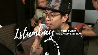 ISTAMBAY by Ulihing Tubo - Tropavibes Reggae Session