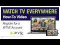 Register for Watch TV Everywhere