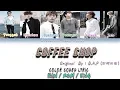 Lagu BAP (비에이피) - Coffee Shop [가사/Color Coded Lyrics Han/Rom/Eng]