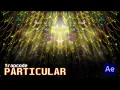 New React with Trapcode Particular - After Effects Tutorial AMMotions