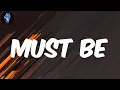 Download Lagu J Hus - (Lyrics) Must Be