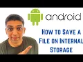 Android Tutorial for Beginners - How to Save a File on Internal Storage