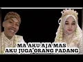 Lagu Mas Iyun Diajak Pacaran Sama Kakak Cantik Asal Padang