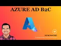 Azure AD B2C Authentication Create and consume in NET Project
