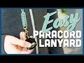 Easy Paracord Lanyard Beginner Tutorial