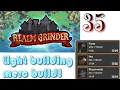 Realm Grinder Episode 35 Light Building Mercenary Build