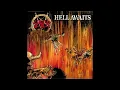 Slayer - Hell Awaits (D Tuning)