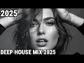 Download Lagu EMOTIONAL VIBES [2025] – DEEP HOUSE, VOCAL HOUSE, NU DISCO \u0026 CHILLOUT MIX