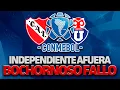 Download Lagu EL BOCHORNOSO FALLO DE CONMEBOL ELIMINA A INDEPENDIENTE DE LA COPA I TODOS RESPONSABLES I 