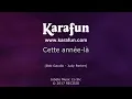 Karaoké Cette année-là - Claude François *