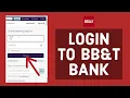 BB T Bank Login 2022 BB T Online Banking Login bbt com Sign In