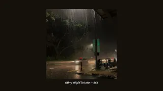 bruno mars playlist for rainy nights