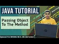 Passing Object To The Method Java Advance Class Object OOPS IN JAVA