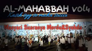 Download AL-MAHABBAH Vol4,kasih sayang semaha socce,hadrah merdu dan sedih MP3