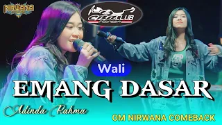 emang dasar wali adinda rahma om nirwana comeback live trawas mojokerto