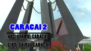 Download Lagu Terbaru 2021 Caracai 2 - Saipul Caracai. MP3