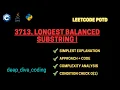 Longest Balanced Substring I LeetCode 3713 DSA LeetCode POTD