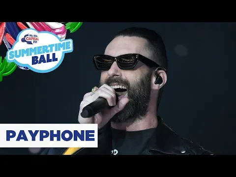 Download MP3 Maroon 5 – ‘Payphone’ | Live at Capital’s Summertime Ball 2019