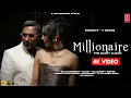 Download Lagu Millionaire Song Full Video | 4K Video | Yo Yo Honey Singh Millionaire Full Song | Bhusan Kumar