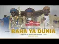 Download Lagu Hurairah, Bob shack \u0026 Yahya Bihaki - Raha ya Dunia (Official video)