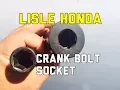 Lisle Honda 19MM Crank Bolt Socket Review - 77080