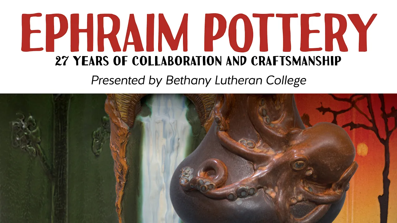 Ephraim Pottery - 27 Years of Collaboration and Craftsmanship: BLC Art Show