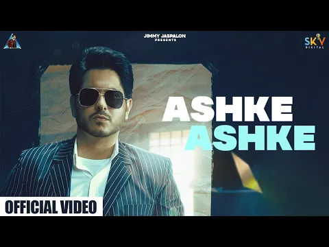 Download MP3 Ashke Ashke (Official Video) Jass Bajwa | Kavvy Riyaaz | Gaiphy | Sky | Punjabi Songs 2021