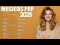 Download Lagu Músicas Pop em Inglês Mais Tocadas 2025 🟢 Top 100 Músicas Acústicas Pop Internacionais 2025