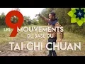 Download Lagu MOUVEMENTS DE BASE DU TAI CHI CHUAN : L'ALPHABET DU MOUVEMENT 9 / Esprit Du Corps
