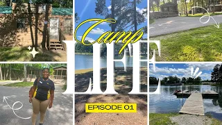 camp life ep 1
