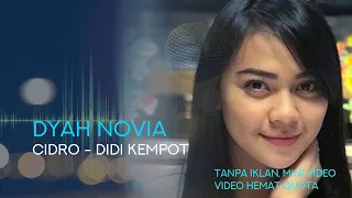 Download CIDRO - DIDI KEMPOT Cover by Dyah Novia (video hemat quota, lowres) MP3