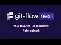 Introducing git-flow-next