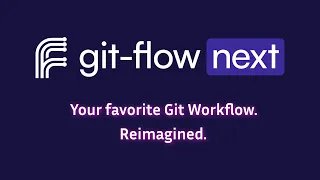 Introducing git-flow-next