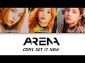 Download Lagu AR3NA - Come get it now - Lyric + vostfr