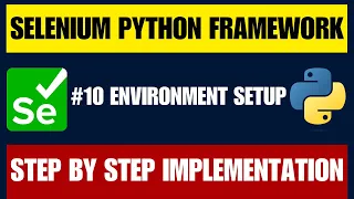 Selenium with Python Framework First Login Test with Environment File Setup