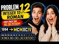 Integer To Roman Leetcode Technical interview preparation