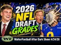 2026 NFL Draft Grades WalterFootball com After Dark April 24 2026