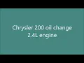 Chrysler 200 oil change 2 4L engine