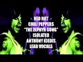 Download Lagu Isolated Anthony Kiedis Lead Vocals “The Zephyr Song” Red Hot Chili Peppers