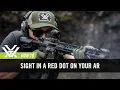 How to Sight In a Red Dot on your AR