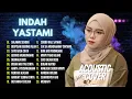Lagu INDAH YASTAMI \