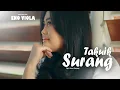 Download Lagu Eno Viola - Takuik Surang ( Official Music Video )