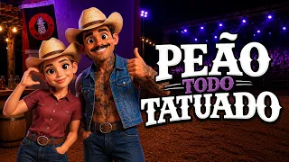 PEÃO TODO TATUADO | EM DESENHO ANIMADO