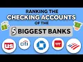Ranking the CHECKING Accounts of the 5 BIGGEST Banks in the US in 2024 Traditional Banks