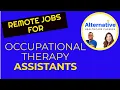 Remote Occupational Therapy Assistant Jobs - Top 5 Work From Home Options Explained